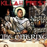 Killah Pries - THE OFFERING